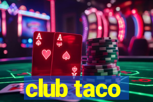 club taco